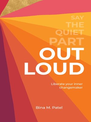 cover image of Say the Quiet Part Out Loud